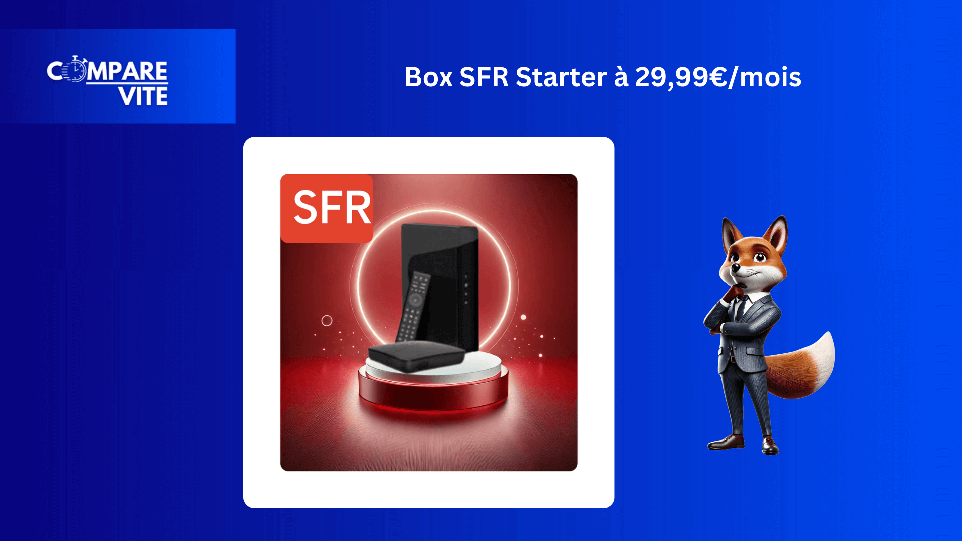 SFR Fibre Starter à 29,99€/mois : La Fibre Ultra-Rapide à Prix Imbattable !