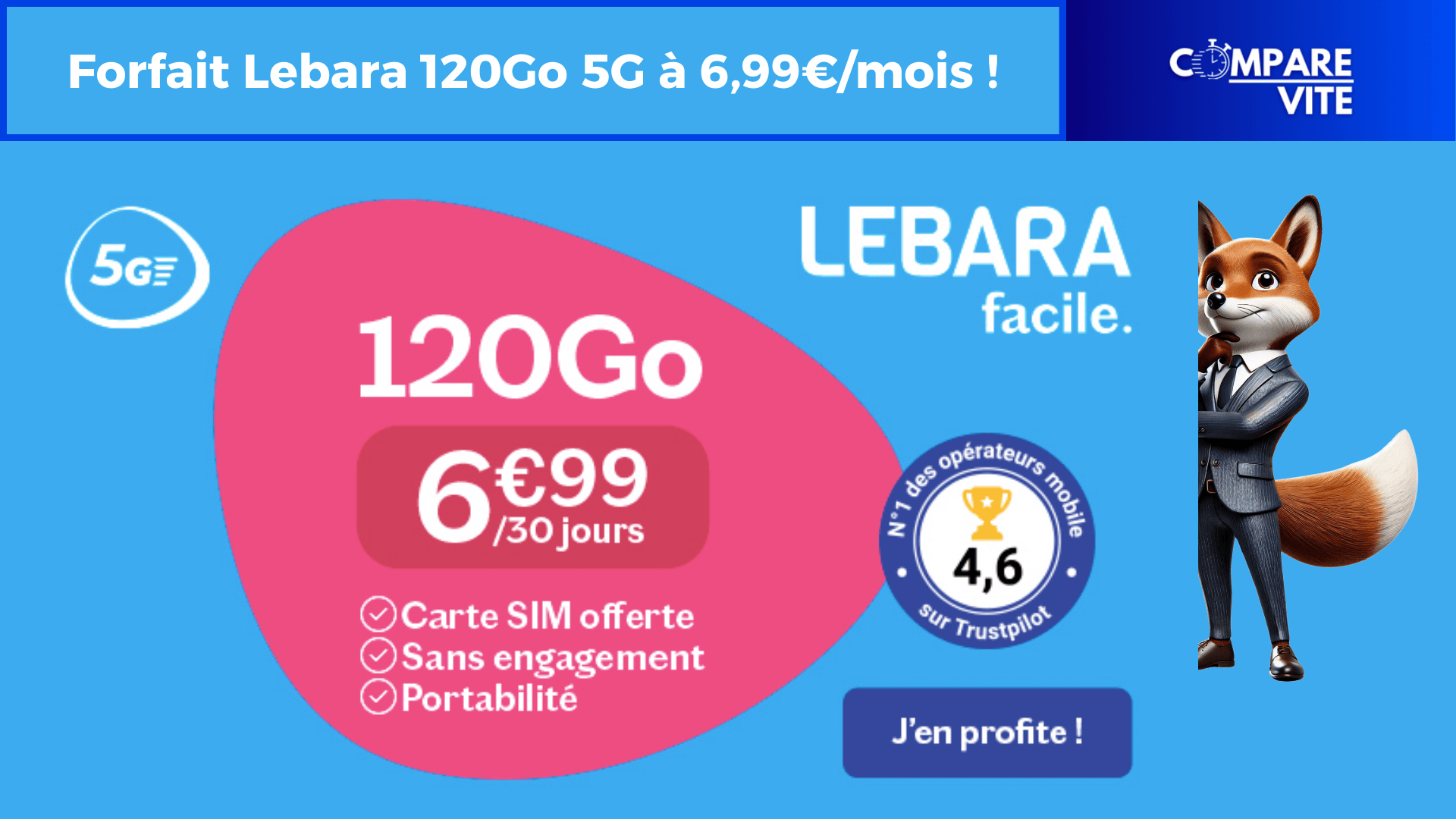 Offre Exclusive : Lebara Vous Propose 120Go 5G pour Seulement 6,99€/mois !