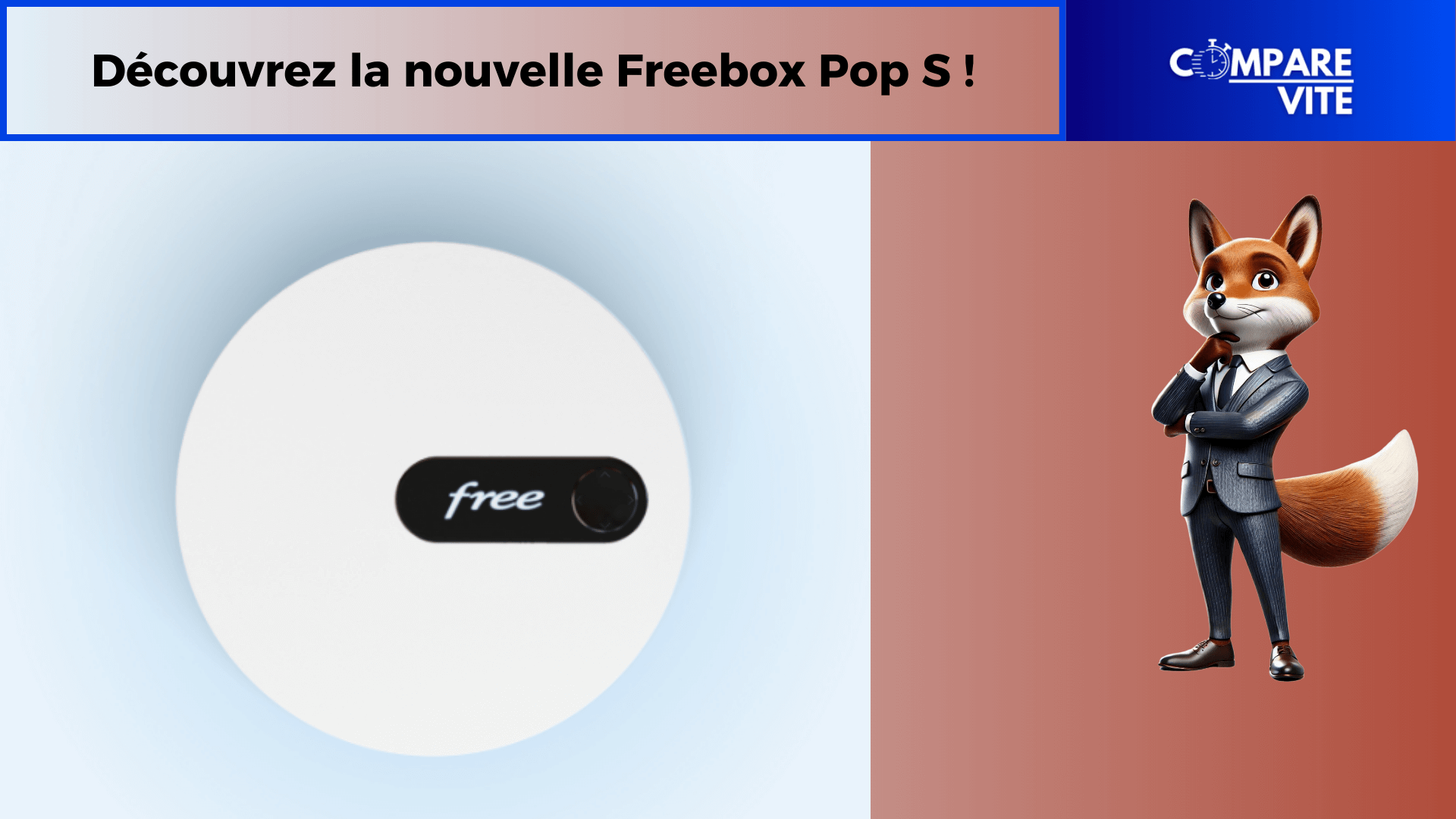 Freebox Pop S : la nouvelle offre fibre ultra rapide sans engagement